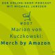 Marion Kuczkowski: Amazon Merch | Der Online-Shop-Podcast mit Michael Janssen
